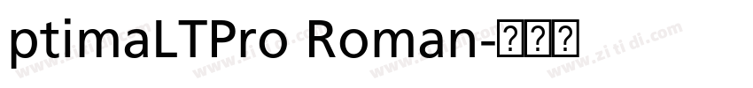 ptimaLTPro Roman字体转换